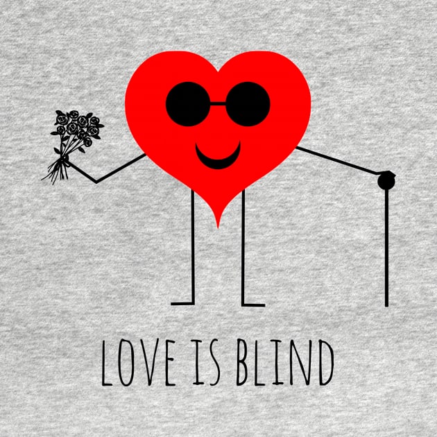 Love is blind valentine's day by Mandz11